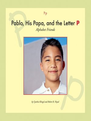 cover image of Pablo, His Papa, and the Letter P